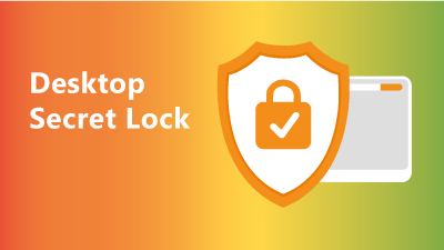 [Image: desktop-secret-lock.png]